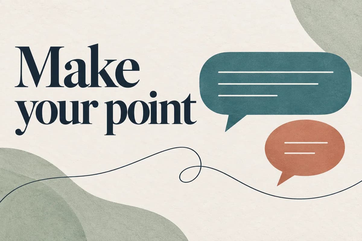 Cover reading 'Make your point' with two speech shapes of different lengths.